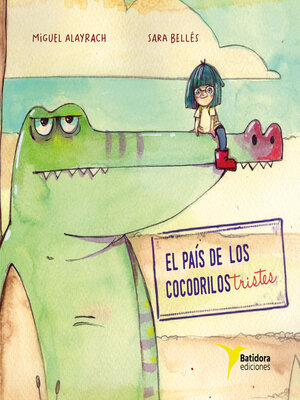 cover image of El País de los Cocodrilos Tristes